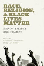Race, Religion, and Black Lives Matter