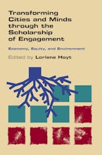 Transforming Cities and Minds through the Scholarship of Engagement