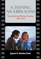 Screening Neoliberalism